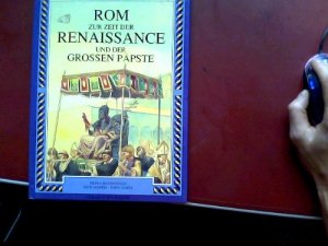 gebrauchtes Buch – MacDonald, Fiona – Rom zur Zeit der Renaissance und der grossen Päpste. Fiona Macdonald ; Nick Harris. Dt. von Veronica Neipp-Corsini / Abenteuer Weltgeschichte