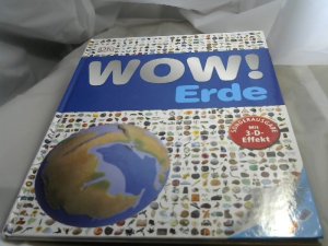 gebrauchtes Buch – John Woodward – Wow! Erde.