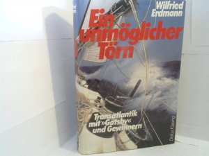 Ein unmöglicher Törn Transatlantik mit GATSBY und Gewinnern