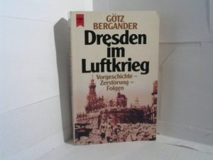 gebrauchtes Buch – Götz Bergander – Dresden im Luftkrieg