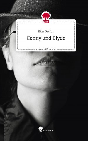 Conny und Blyde. Life is a Story - story.one