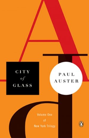 neues Buch – Paul Auster – City of Glass