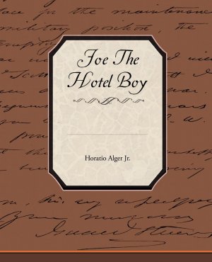 neues Buch – Alger Jr. – Joe The Hotel Boy