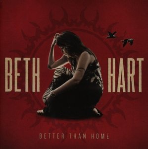 neuer Tonträger – Beth Hart – Better Than Home