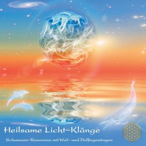 neuer Tonträger – HEILSAME LICHTKLAeNGE, Audio-CD