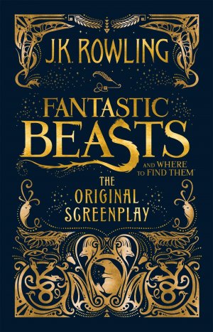 neues Buch – Rowling, J. K – Fantastic Beasts and Where to Find Them