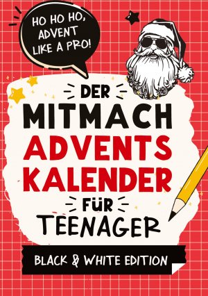 neues Buch – Agave Verlag – Der Mitmach-Adventskalender fuer Teenager Maedchen & Jungs Black & White Edition