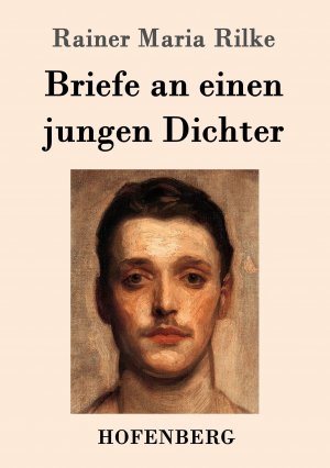 neues Buch – Rilke, Rainer Maria – Briefe an einen jungen Dichter