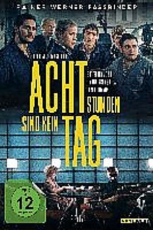 neuer Film – Rainer Werner Fassbinder – Acht Stunden sind kein Tag