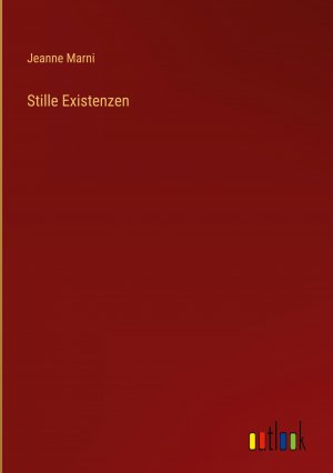 Stille Existenzen