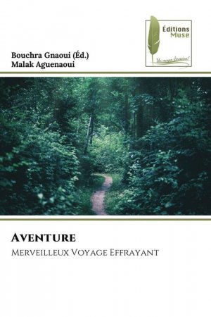 neues Buch – Malak Aguenaoui – Aventure