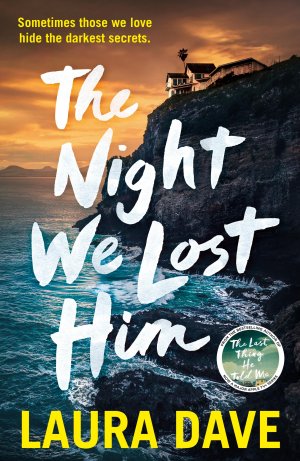 neues Buch – Laura Dave – The Night We Lost Him