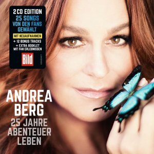 neuer Tonträger – Andrea Berg – 25 Jahre Abenteuer Leben