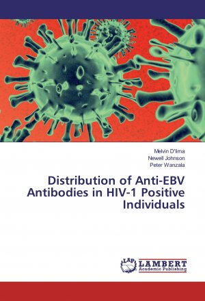 neues Buch – Melvin D lima Newell Johnson Peter Wanzala – Distribution of Anti-EBV Antibodies in HIV-1 Positive Individuals