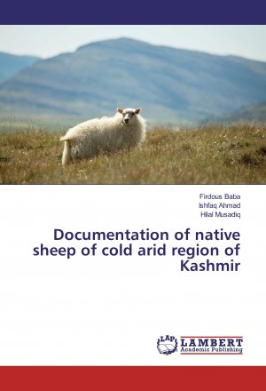 neues Buch – Firdous Baba Ishfaq Ahmad Hilal Musadiq – Documentation of native sheep of cold arid region of Kashmir