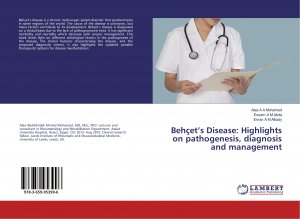 Behçet s Disease: Highlights on pathogenesis, diagnosis and management