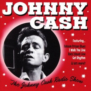 neuer Tonträger – Johnny Cash – Johnny Cash Radio Show