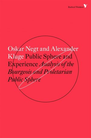 neues Buch – Kluge, Alexander Negt – Public Sphere and Experience