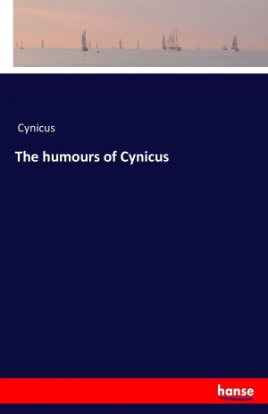 The humours of Cynicus