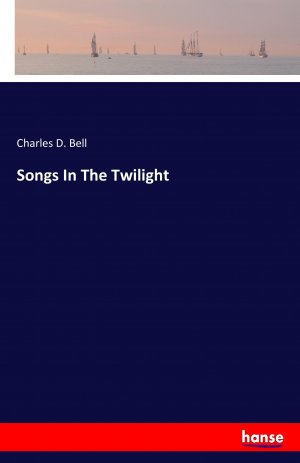 Songs In The Twilight