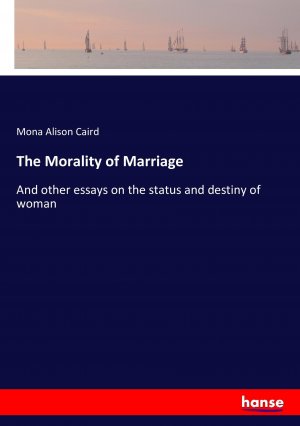 The Morality of Marriage