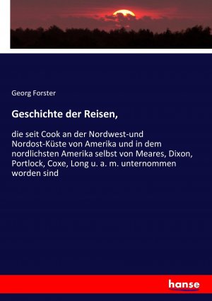 neues Buch – Georg Forster – Geschichte der Reisen