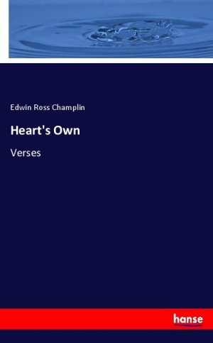 neues Buch – Champlin, Edwin Ross – Heart s Own