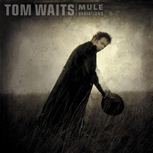 neuer Tonträger – Tom Waits – Mule Variations (180g) (remastered)