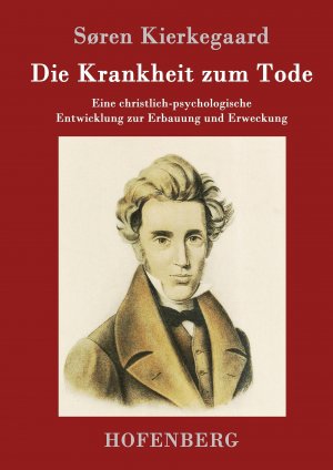 Die Krankheit zum Tode