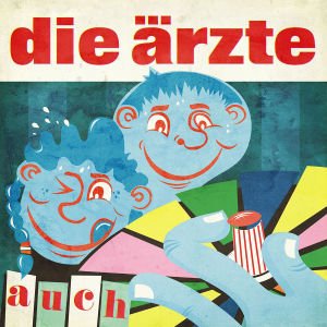 neuer Tonträger – DIE AeRZTE – auch, 1 Audio-CD