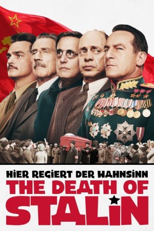 neuer Film – Armando Iannucci – The Death of Stalin