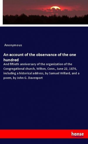 An account of the observance of the one hundred