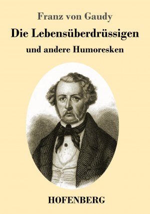 Die Lebensueberdruessigen