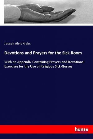 Devotions and Prayers for the Sick Room