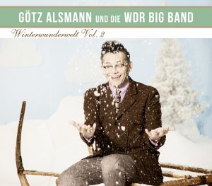 neuer Tonträger – Goetz Alsmann – Winterwunderwelt Vol. 2