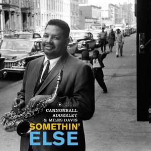 Somethin  Else (William Claxton Collection)