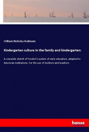 Kindergarten culture in the family and kindergarten