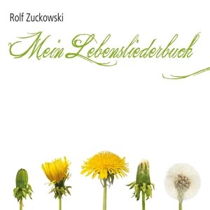 neuer Tonträger – Rolf Zuckowski – Mein Lebensliederbuch