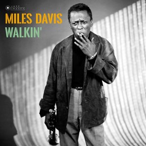 neuer Tonträger – Miles Davis – Walkin