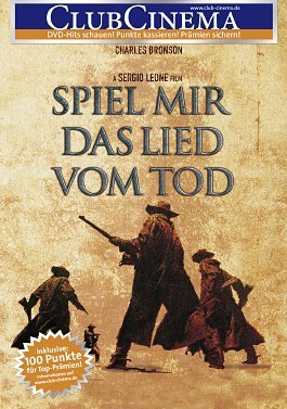 neuer Film – Sergio Leone – Spiel mir das Lied vom Tod