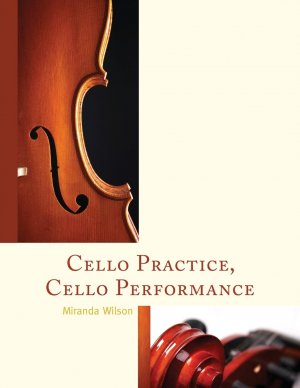 neues Buch – Miranda Wilson – Cello Practice, Cello Performance