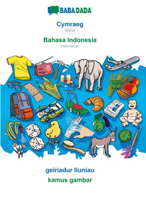 Babadada Gmbh: BABADADA, Cymraeg - Bahasa Indonesia, geiriad