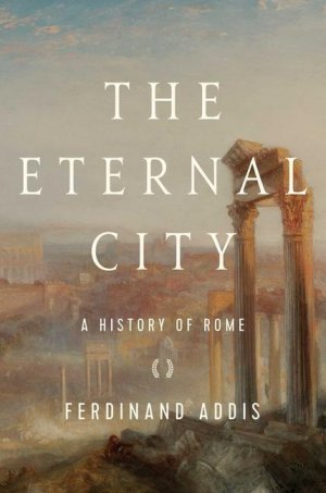 neues Buch – Ferdinand Addis – ETERNAL CITY