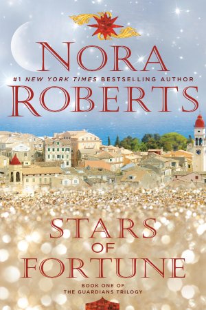 neues Buch – Nora Roberts – Stars of Fortune