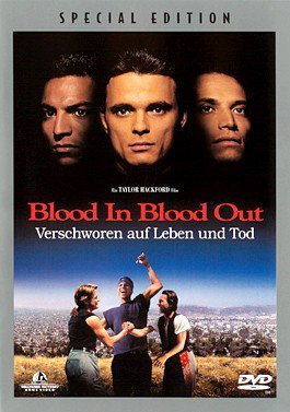 Blood In Blood Out