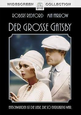 neuer Film – Jack Clayton – Der grosse Gatsby (1973)