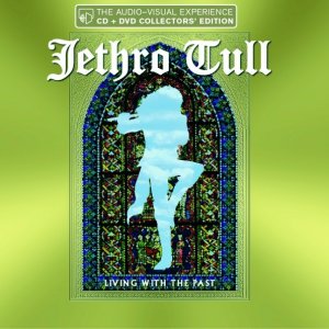 neuer Tonträger – Jethro Tull – Living With The Past: Live (Release 2020)