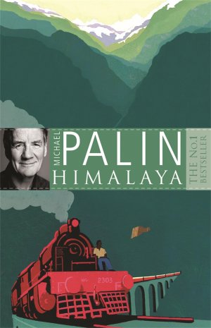 neues Buch – Michael Palin – Himalaya