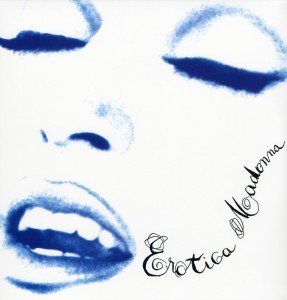 neuer Tonträger – Madonna – Erotica (180g) neuer Tonträger – Madonna – Erotica (180g)