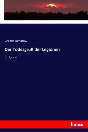 Der Todesgruss der Legionen